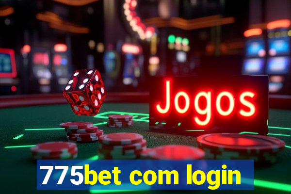 775bet com login